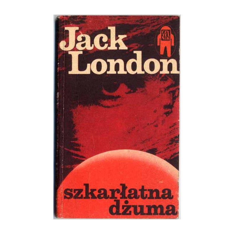 Szkarłatna dżuma. Opowiadania fantastyczno-naukowe