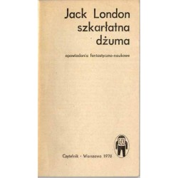Szkarłatna dżuma. Opowiadania fantastyczno-naukowe