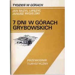7 dni w Górach Grybowskich. Przewodnik turystyczny