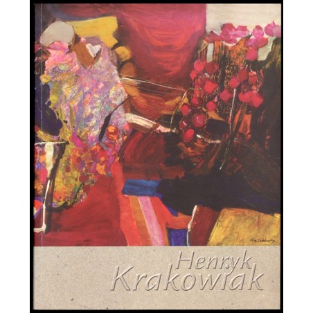 Henryk Krakowiak. Malarstwo