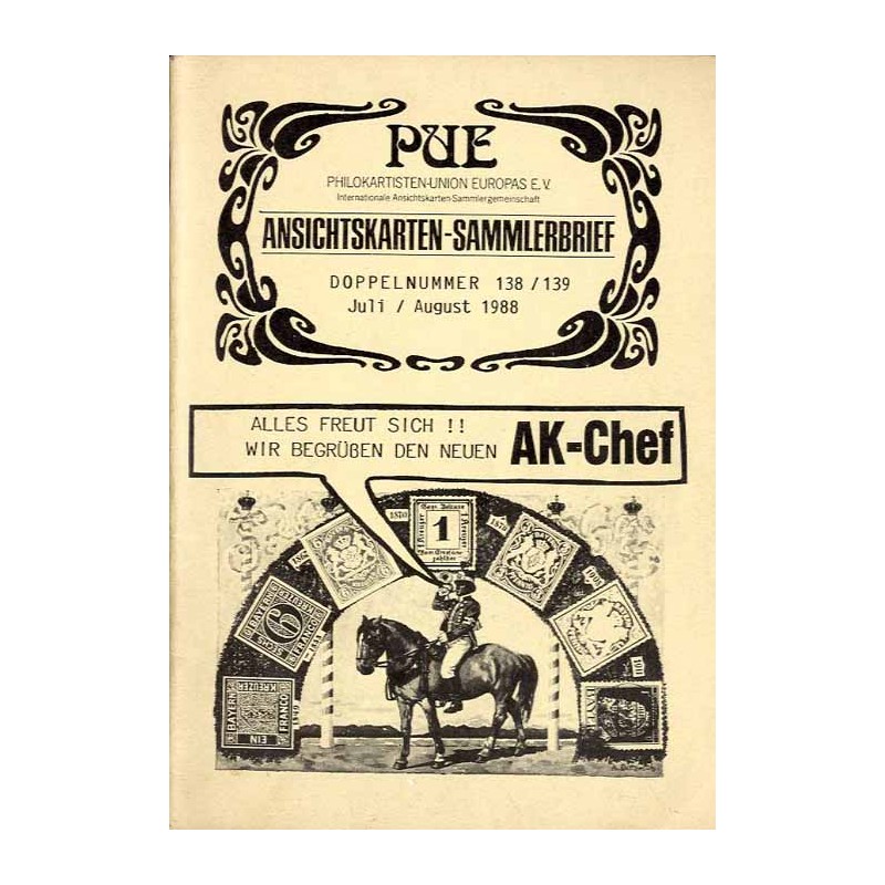 Ansichtskarten-Sammlerbrief. (1988) Nr 138/139 (Juli-August 1988). PUE Philokaristen-Union Europas E.V