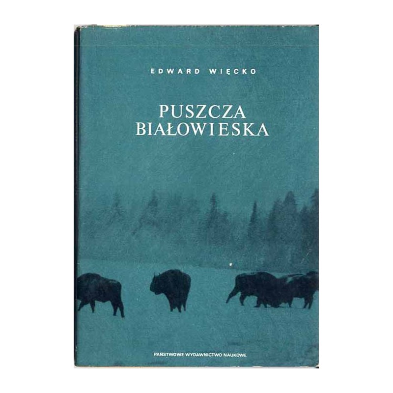 Puszcza Białowieska