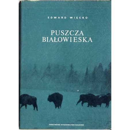 Puszcza Białowieska