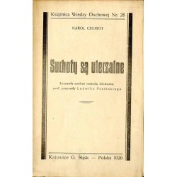 Suchoty są uleczalne. Leczenie suchot metodą hinduską prof. przyrody Ludwika Pasińskiego