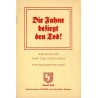 Die Fahne besiegt den Tod! Die Kantate von Tod und Leben