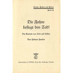 Die Fahne besiegt den Tod! Die Kantate von Tod und Leben