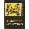 O Edwardzie Dembowskim