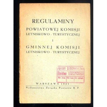 Regulaminy Powiatowej Komisji Letniskowo-Turystycznej i Gminnej Komisji Letniskowo-Turystycznej