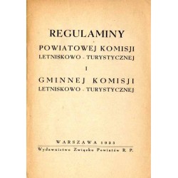 Regulaminy Powiatowej Komisji Letniskowo-Turystycznej i Gminnej Komisji Letniskowo-Turystycznej