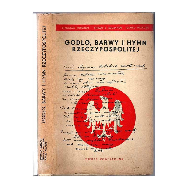 Godło, barwy i hymn Rzeczypospolitej. Zarys dziejów