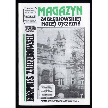 Ekspres Zagłębiowski. Magazyn. Niezależna gazeta miłośników Zagłębia Dąbrowskiego. R.8 (1997). Nr 1 (82)