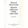 Historia polityczna Polski 1864-1918