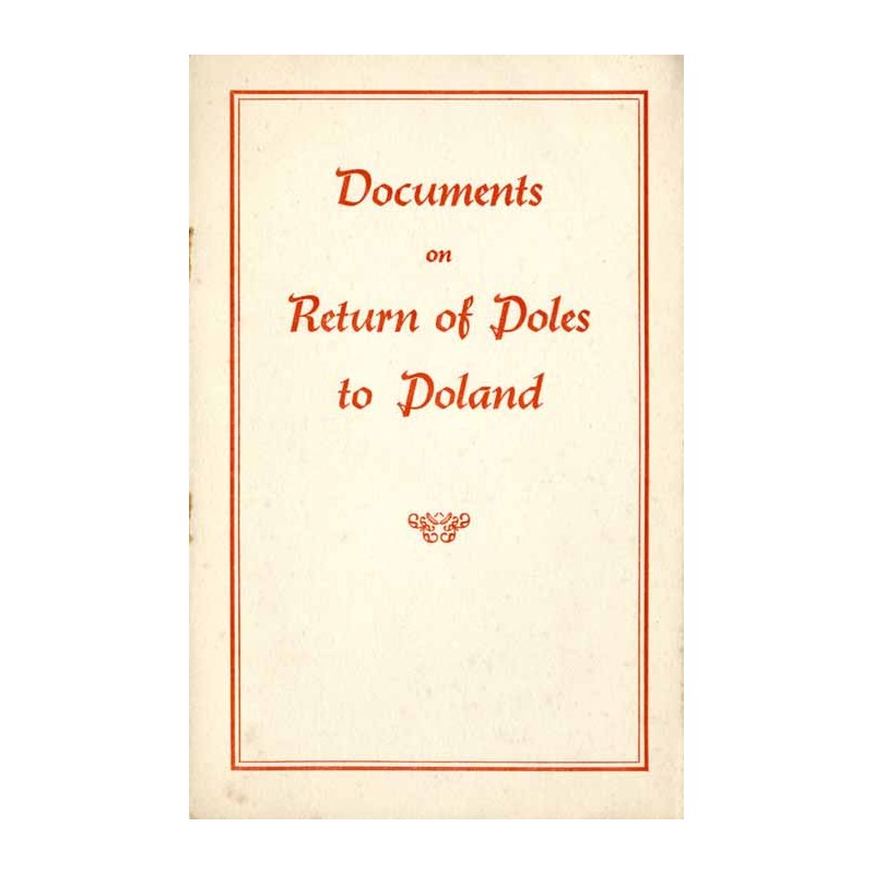 Documents on Return of Poles to Poland