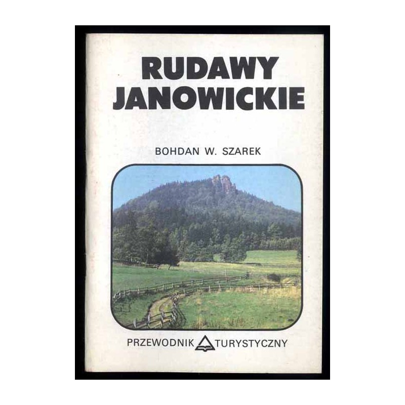 Rudawy Janowickie. Przewodnik turystyczny