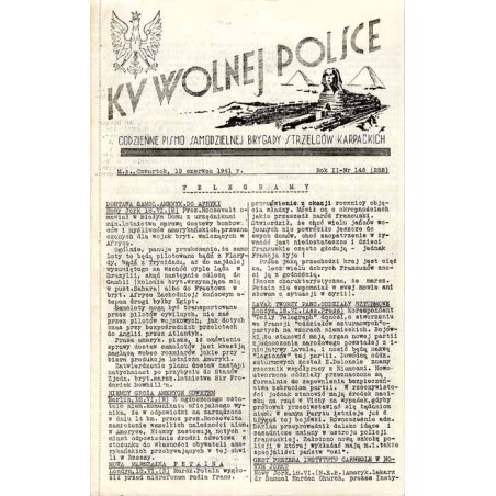 Ku Wolnej Polsce. Codzienne pismo Brygady Strzelców Karpackich. R.2 (1941). Nr 146 (252) (19 czerwca 1941)