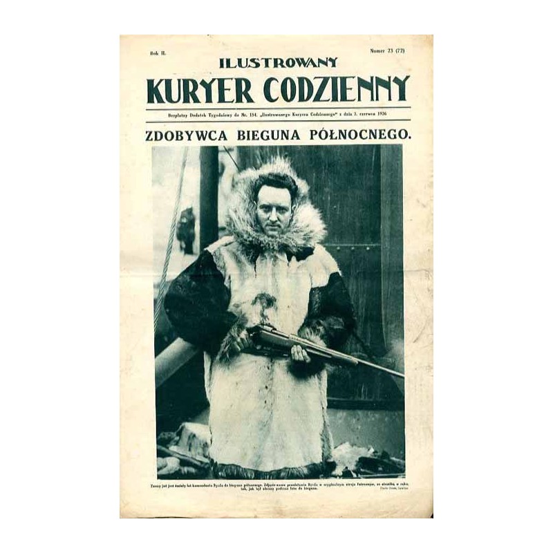 Ilustrowany Kurier Codzienny. Bezpłatny dodatek tygodniowy "Ilustrowanego Kuriera Codziennego" do nr 154. R.2 (1926). Nr 23 (72)