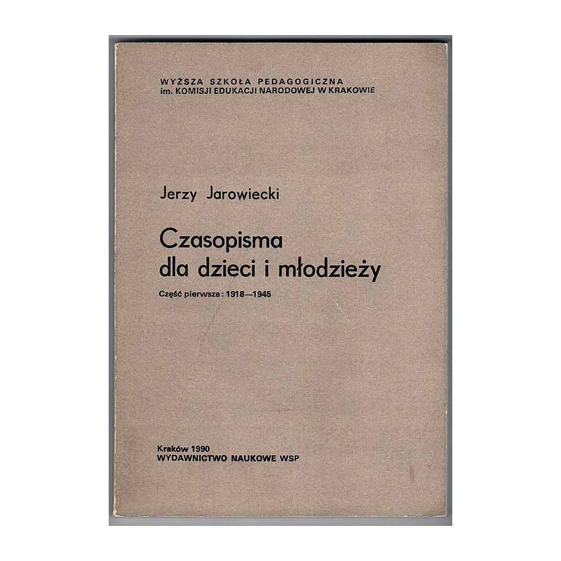 Czasopisma dla dzieci i młodzieży. Materiały przeznaczone dla słuchaczy studiów bibliotekoznawczych, specjalizacje Biblioteki sz