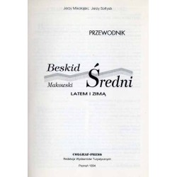 Beskid Średni Makowski latem i zimą. Przewodnik