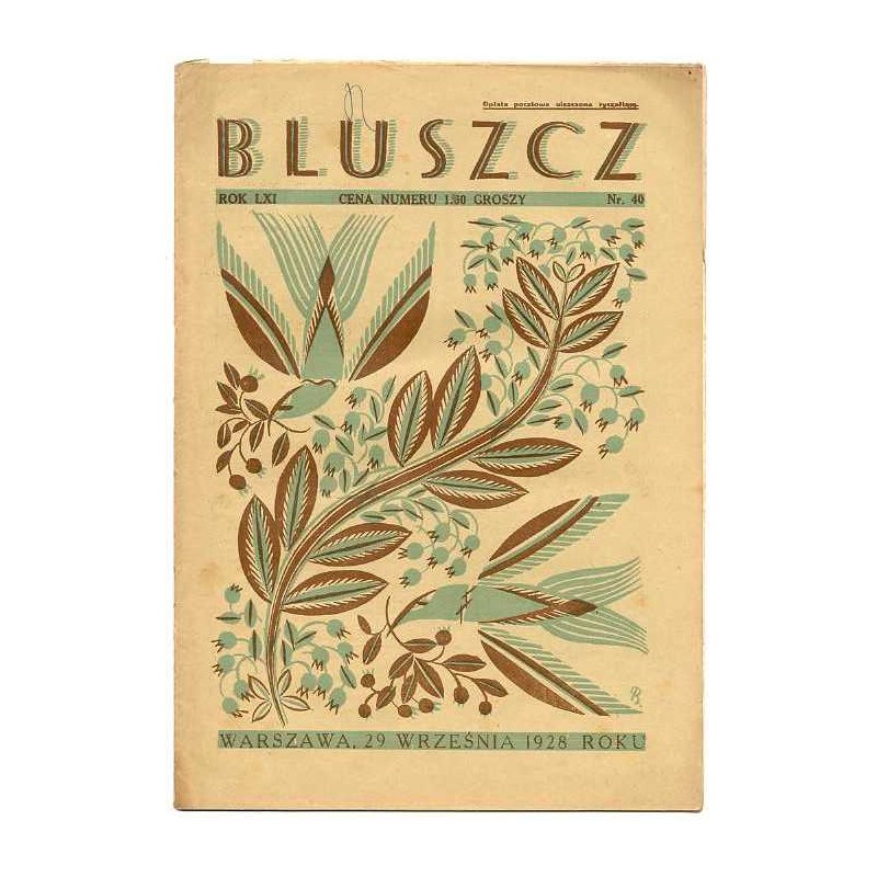 Bluszcz. Społeczno-literacki ilustrowany tygodnik kobiecy. R.61 (1928). Nr 40 (29 września 1928)