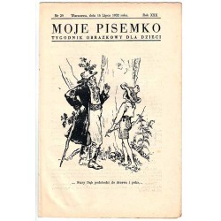 Moje Pisemko. R.30 (1932). Nr 29 (16 lipca 1932)