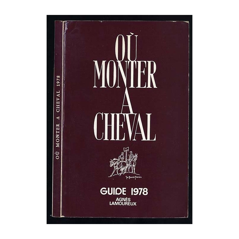 Où monter à cheval. Guide 1978