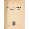 Wstęp do nauki o literaturze. T.1