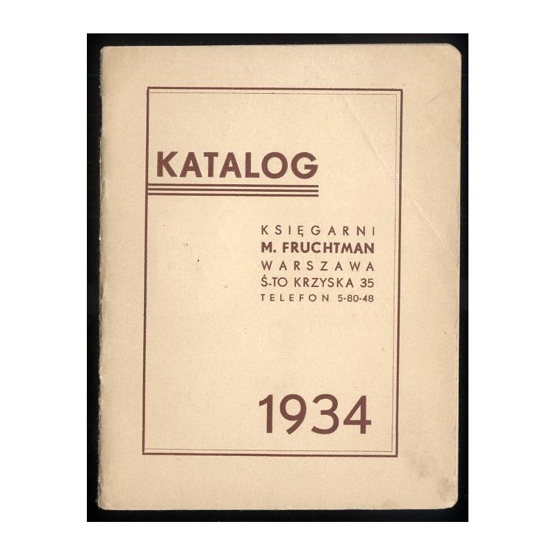Katalog Księgarni M. Fruchtman, Warszawa, Ś-tokrzyska 35, 1934