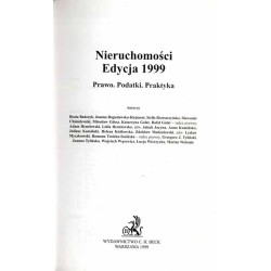 Nieruchomości. Edycja 1999. Prawo. Podatki. Praktyka
