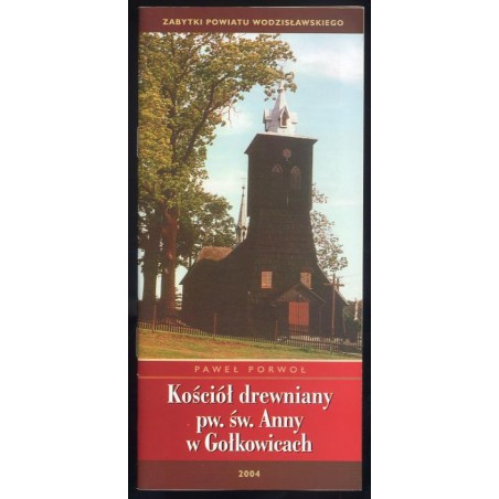 Kościół drewniany pw. św. Anny w Gołkowicach