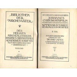 Bibliothek der Kirchenväter. Eine Auswahl Patristischer Werke in deutscher übersetzung. Reihe 1. B. 42: Chrysostomus Johannes: A