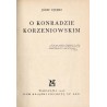 O Konradzie Korzeniowskim