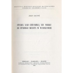 Studia nad ceramiką XIV wieku ze Starego Miasta w Warszawie