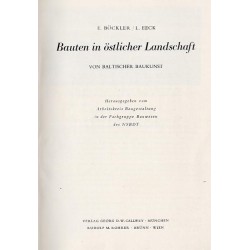 Bauten in östlicher Landschaft. Von baltischer Baukunst