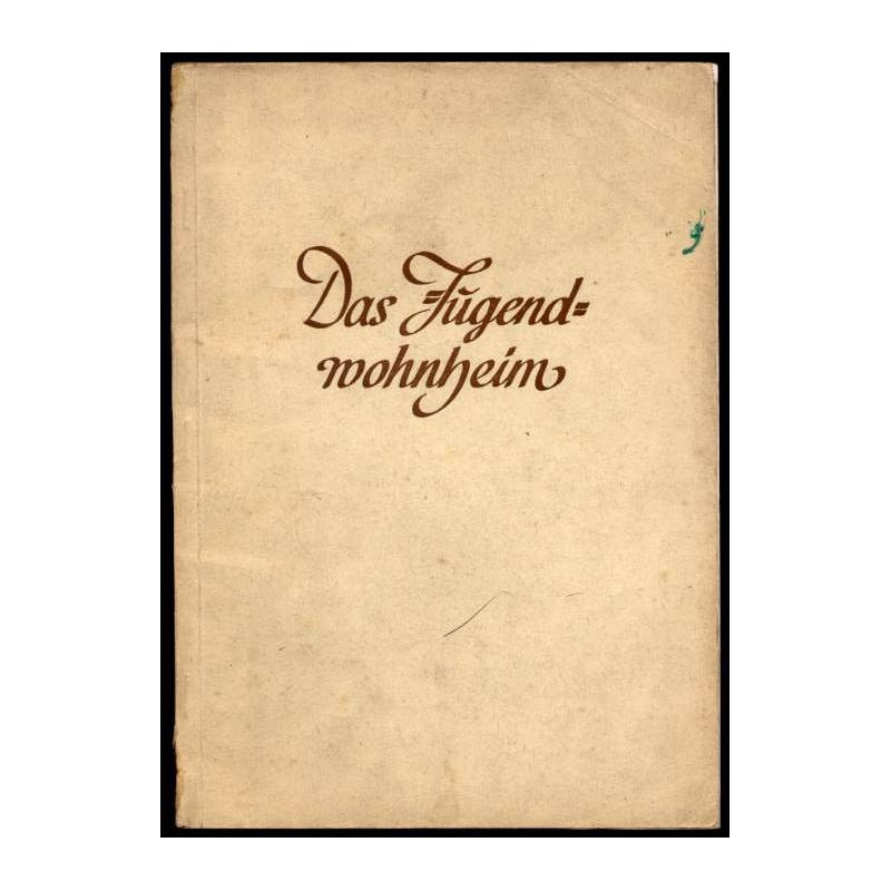 Das Jugendwohnheim