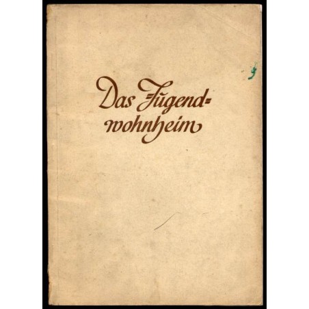 Das Jugendwohnheim