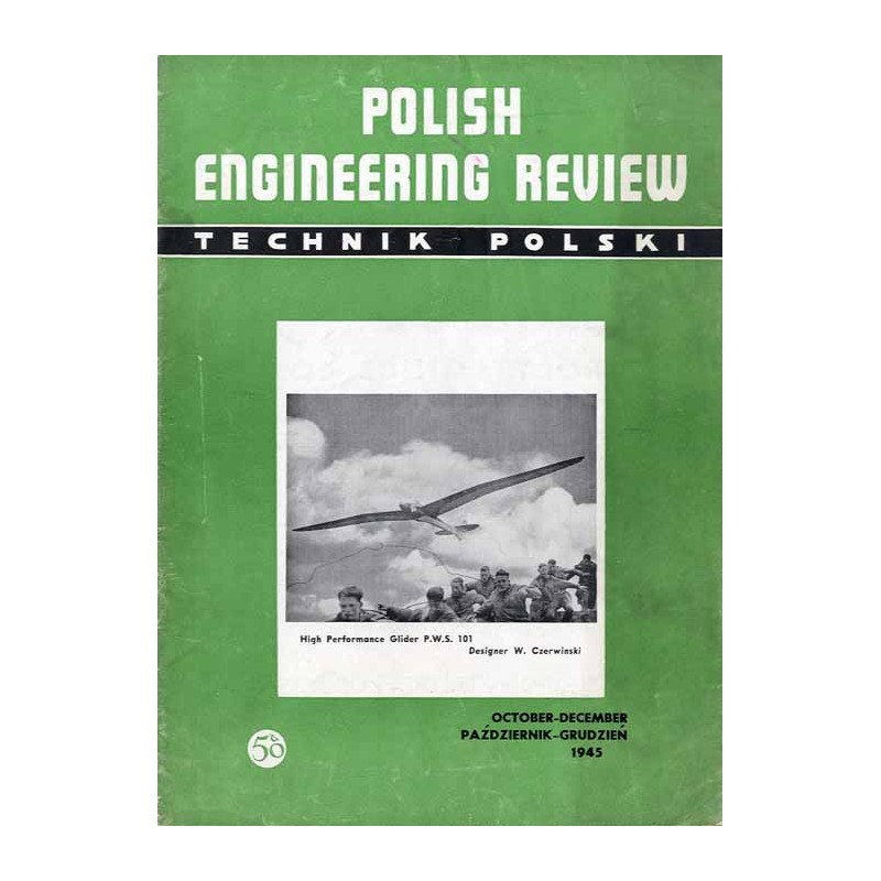 Polish Engineering Review  Technik Polski. Official organ of the Association of Polish Engineers in Canada. Vol. 2 (1945). Nr 3
