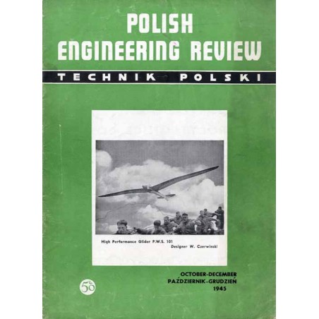 Polish Engineering Review  Technik Polski. Official organ of the Association of Polish Engineers in Canada. Vol. 2 (1945). Nr 3