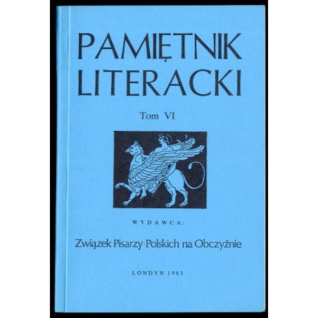 Pamiętnik Literacki. T.6