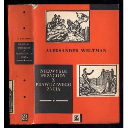 Niezwykłe przygody z prawdziwego życia
