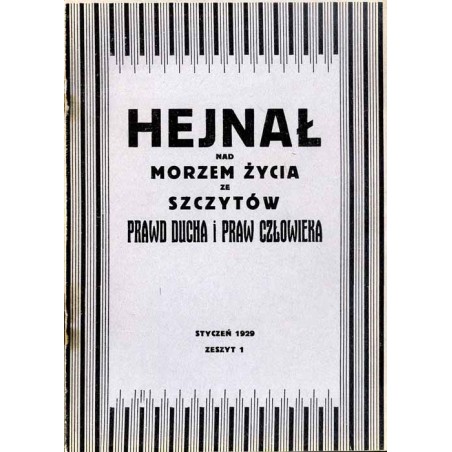 Hejnał nad Morzem Życia ze Szczytów Prawd Ducha i Praw Człowieka. Miesięcznik poświęcony wiedzy duchowej. (1929). Z. 1 (Styczeń