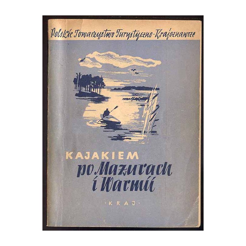 Kajakiem po Mazurach i Warmii