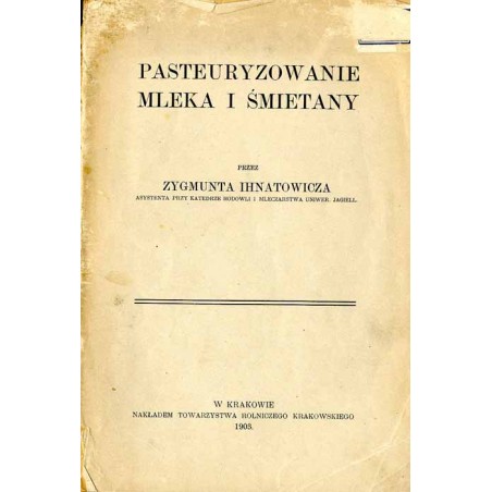 Pasteuryzowanie[!] mleka i śmietany