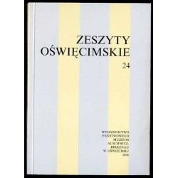 Zeszyty Oświęcimskie. Nr 24 (2008)