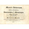 Meyer's Universum oder Abbildung und Beschreibung des Sehenswerthesten und Merkwürdigsten der Natur und Kunst auf der ganzen Erd