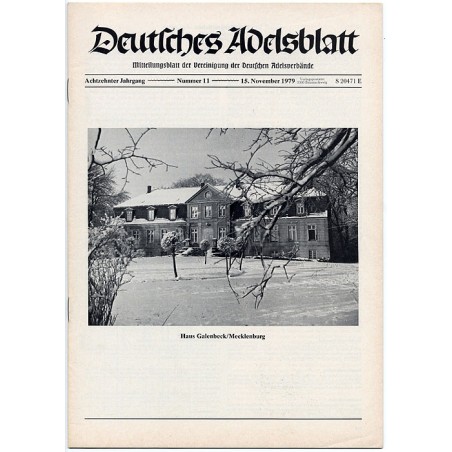 Deutsches Adelsblatt. 18. Jahrgang (1979). Nr 11 (15 XI 1979) [Haus Galenbeck / Mecklenburg]