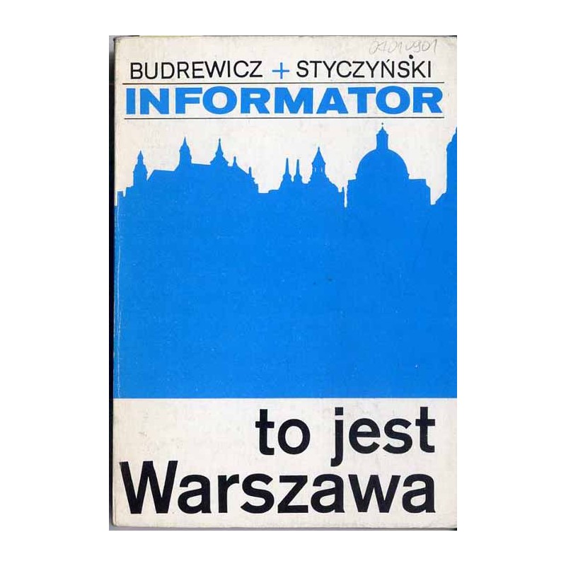 To jest Warszawa. Informator