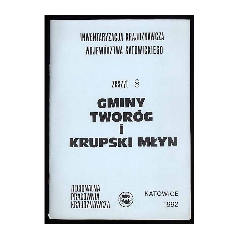Gminy Tworóg i Krupski Młyn