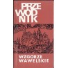 Wzgórze Wawelskie [przewodnik]