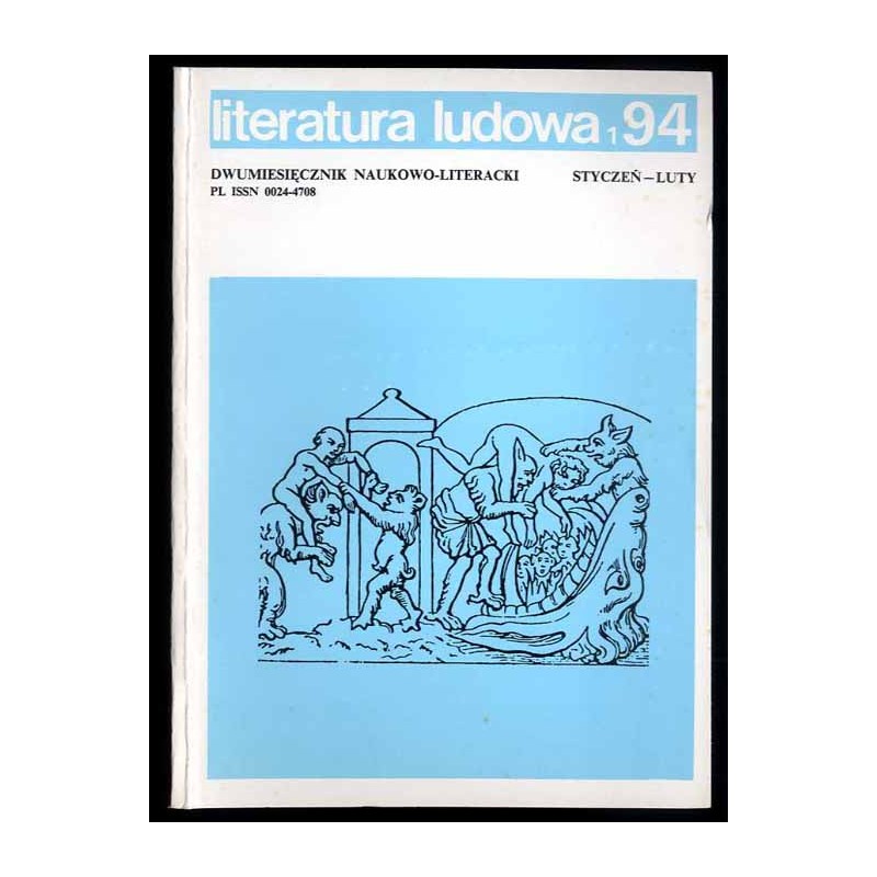 Literatura Ludowa. Dwumiesięcznik naukowo-literacki. R.38 (1994). Nr 1-6
