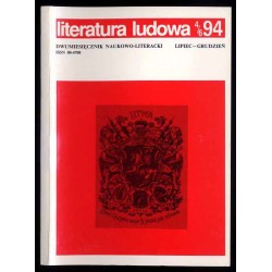 Literatura Ludowa. Dwumiesięcznik naukowo-literacki. R.38 (1994). Nr 1-6